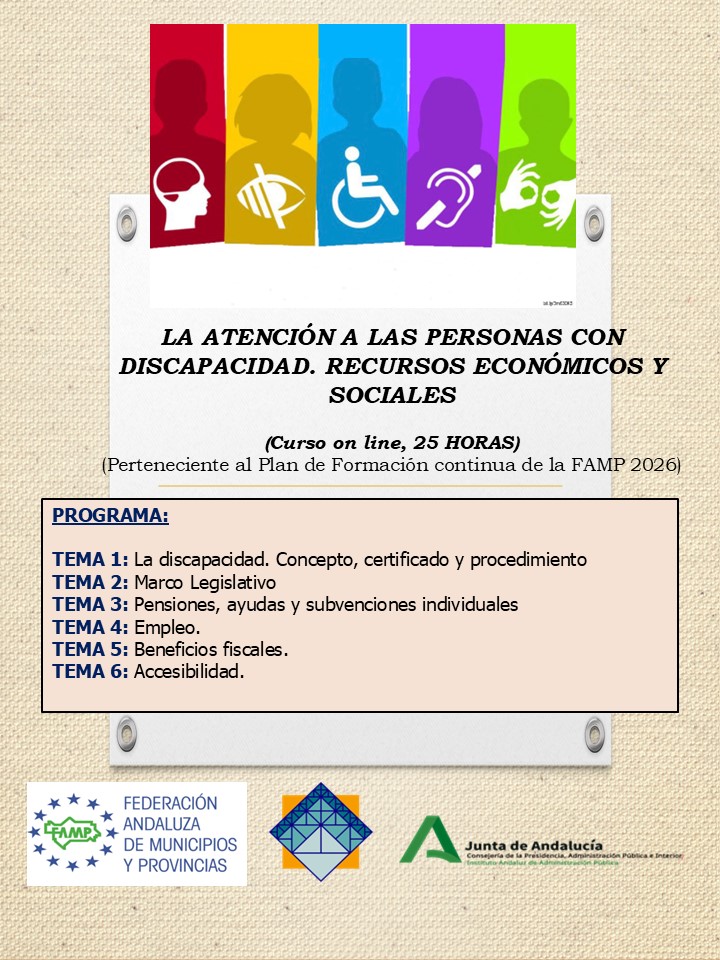 LA ATENCIÓN A LAS PERSONAS CON DISCAPACIDAD. RECURSOS ECONÓMICOS Y SOCIALES