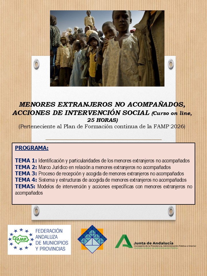 MENORES EXTRANJEROS NO ACOMPAÑADOS. ACCIONES DE INTERVENCIÓN SOCIAL