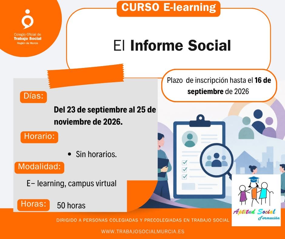 EL INFORME SOCIAL. CURSO TEÓRICO-PRÁCTICO. COTS REGIÓN DE MURCIA